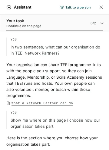 El panel del asistente en TEEI Network Workspace: «Talk to a person» arriba, la tarea «Your task», una pregunta sobre lo que puede hacer la organización y la respuesta, y «Show me where on this page I choose how our organisation takes part» con la respuesta «Here is the section where you choose how your organisation takes part»
