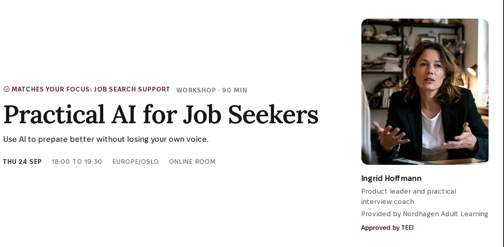 The session page in Skills Academy: Practical AI for Job Seekers, taught by Ingrid Hoffmann, Provided by Nordhagen Adult Learning, Approved by TEEI