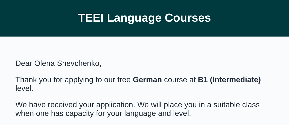Confirmation email for a German course application at level B1 (Intermediate): a place in a suitable class when one has capacity for the language and level
