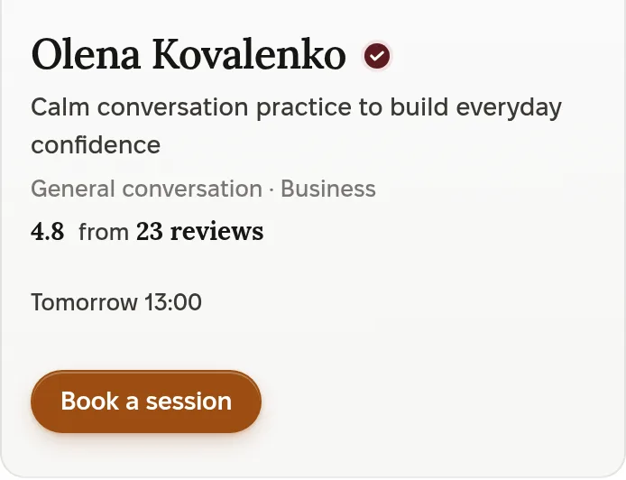 A volunteer card: Olena Kovalenko, calm conversation practice to build everyday confidence, general conversation and business, 4.8 from 23 reviews, tomorrow 13:00, Book a session