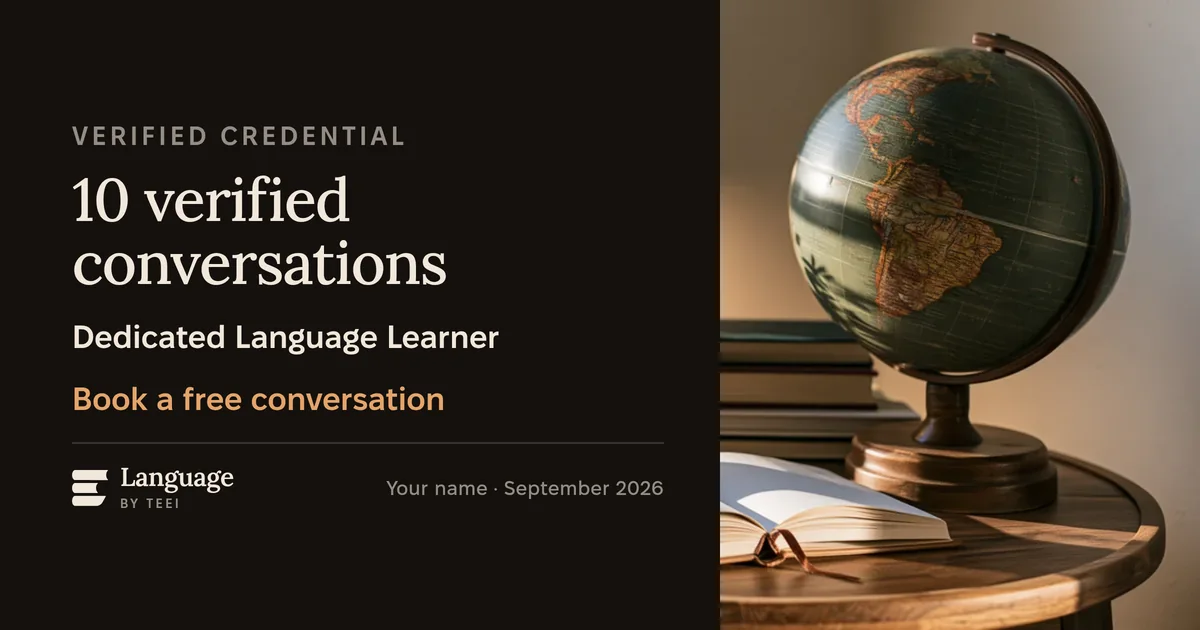 Sample of the card others see when you share a TEEI Language certificate on LinkedIn: 10 verified conversations, level Dedicated Language Learner