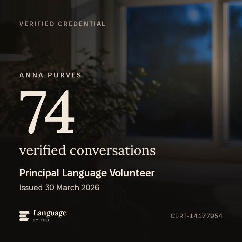 The Principal Language Volunteer badge for Anna Purves, showing 74 verified conversations and the ID CERT-14177954.