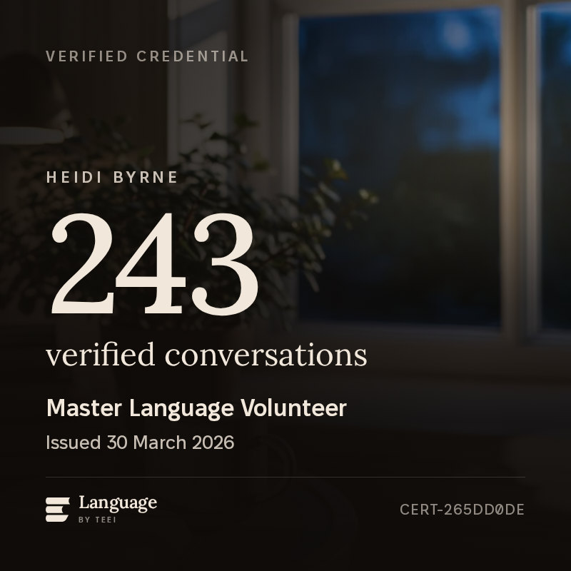 The Master Language Volunteer badge for Heidi Byrne, showing 243 verified conversations and the ID CERT-265DD0DE.