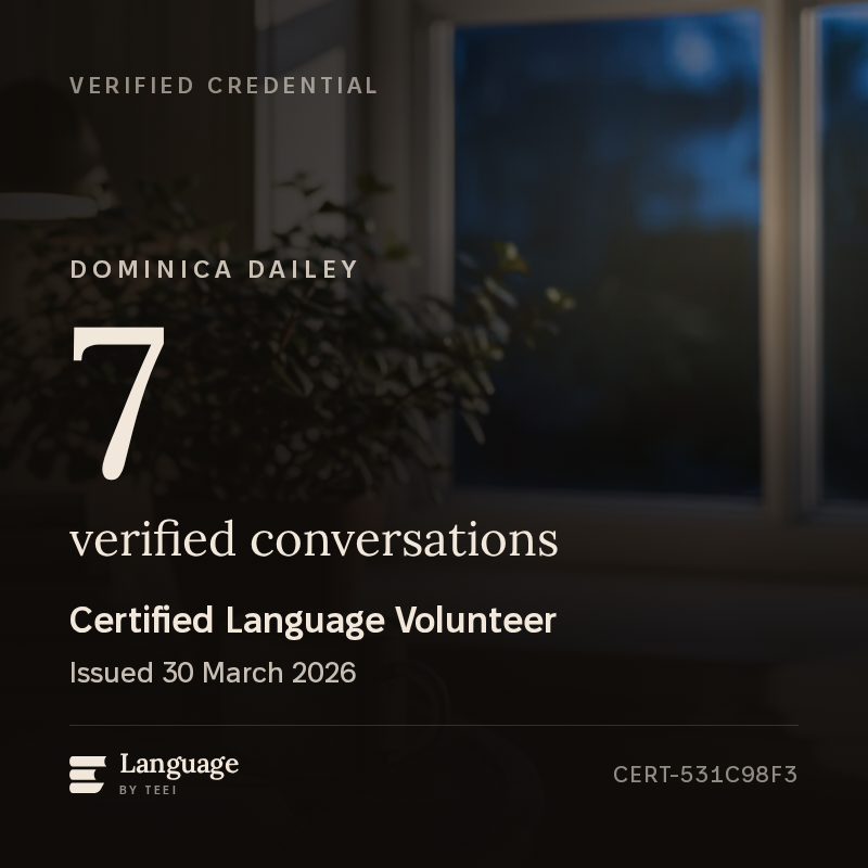 The Certified Language Volunteer badge for Dominica Dailey, showing 7 verified conversations and the ID CERT-531C98F3.