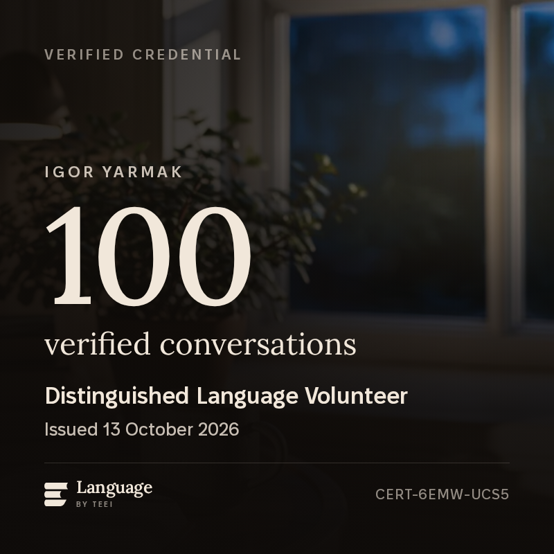 The Distinguished Language Volunteer badge for Igor Yarmak, showing 100 verified conversations with 42 learners in 2 countries and the ID CERT-6EMW-UCS5.