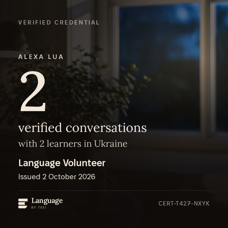 The Language Volunteer badge for Alexa Lua, showing 2 verified conversations with 2 learners in Ukraine and the ID CERT-T427-NXYK.