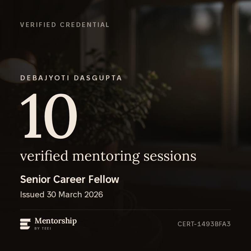 The Senior Career Fellow badge for Debajyoti Dasgupta, showing 10 verified mentoring sessions and the ID CERT-1493BFA3.