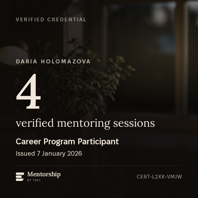 The Career Program Participant badge for Daria Holomazova, showing 4 verified mentoring sessions and the ID CERT-L2XK-VMJW.